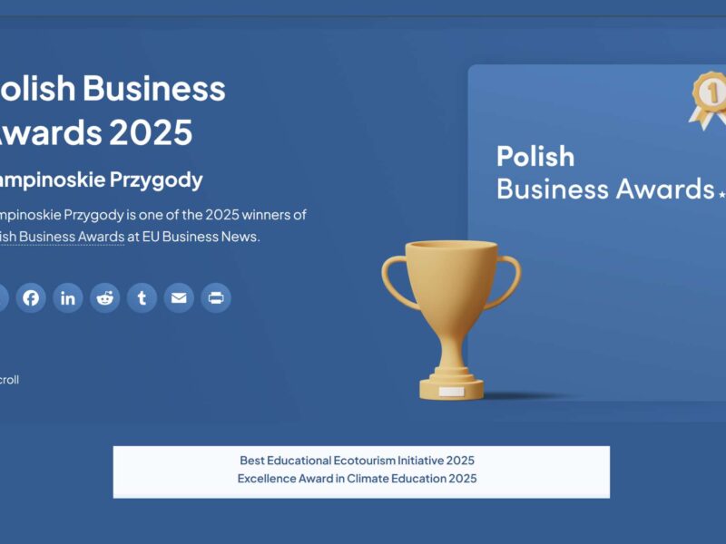Zespół Kampinoskie Przygody z nagrodą Polish Business Awards 2025 za najlepszą edukacyjną inicjatywę ekoturystyczną i edukację klimatyczną.