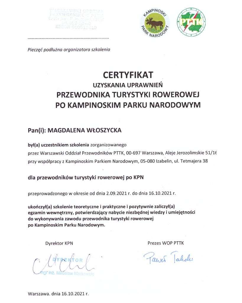 : Certyfikat potwierdzający uprawnienia Magdaleny Włoszyckiej do prowadzenia wycieczek jako przewodnik po Kampinoskim Parku Narodowym.