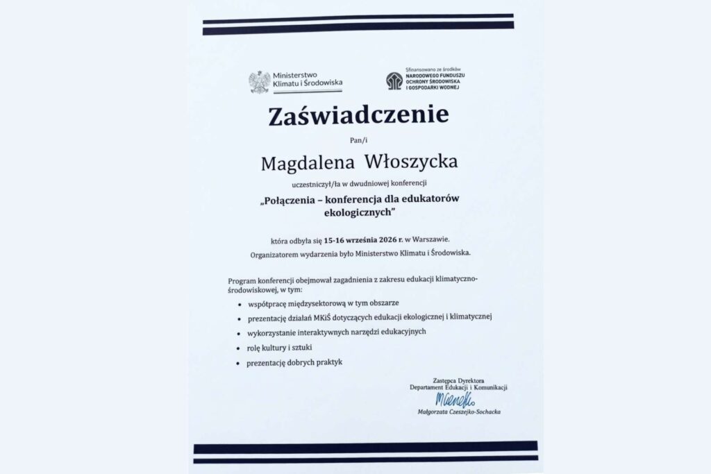 Certyfikat uczestnictwa w konferencji „Połączenia” dla edukatorów ekologicznych