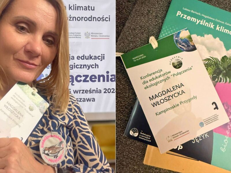 Konferencja „Połączenia” dla edukatorów ekologicznych - Magdalena Włoszycka